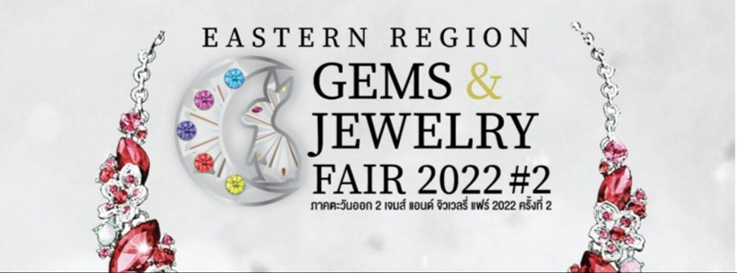 Eastern Region Gems & Jewelry fair 2022 Zipevent