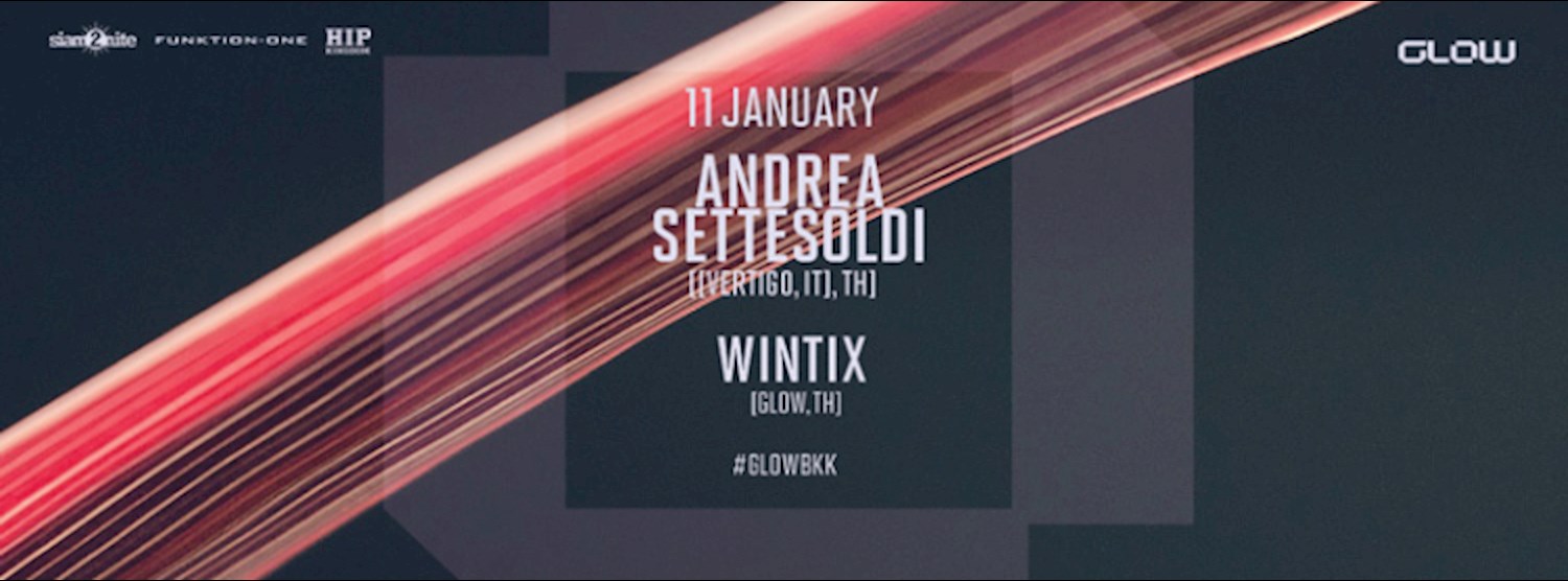 GLOW w/ Andrea Settesoldi Zipevent