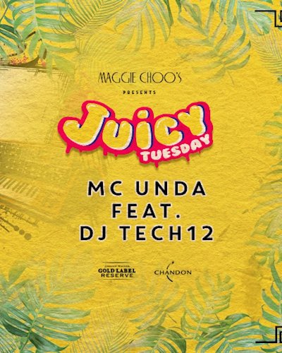 Juicy Tuesday Featuring Mc Unda & Tech 12 Zipevent