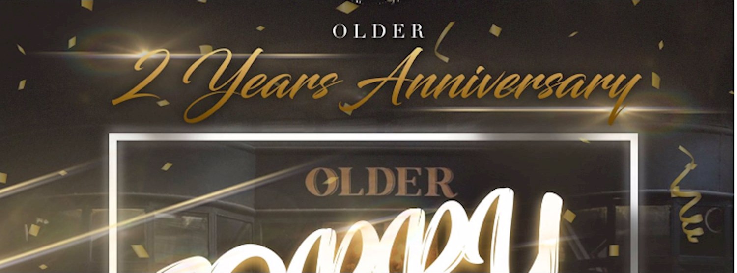OLDER 2 Years Anniversary Sorry Party Zipevent