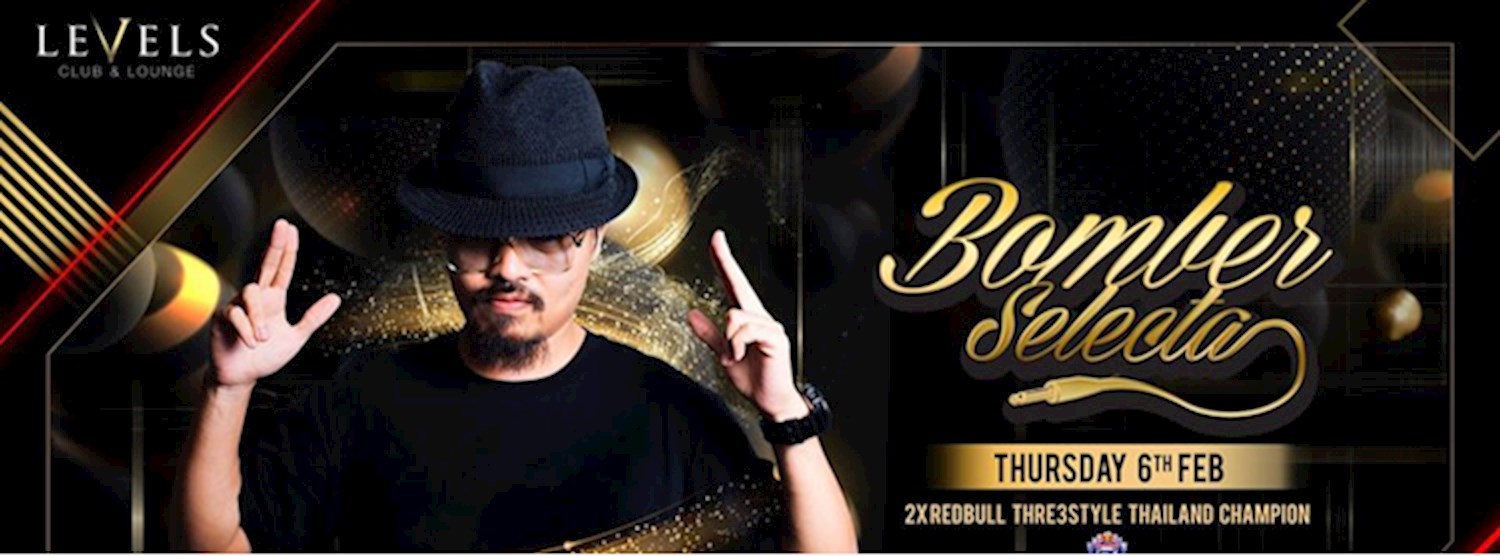 Bomber Selecta 2xRedbull Thre3Style Champion | 6 February Zipevent