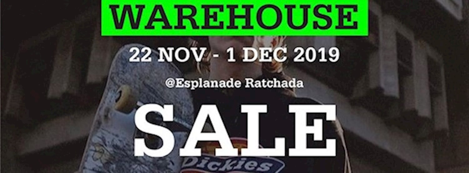 Dickies WAREHOUSE SALE 2019 Zipevent