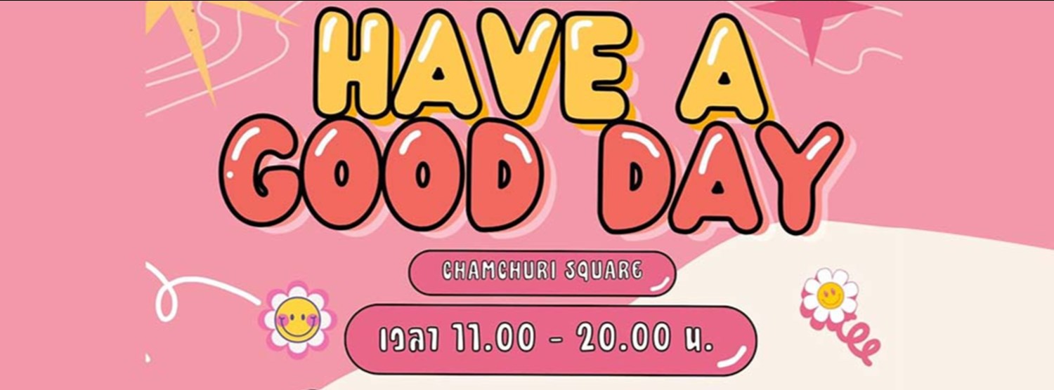 Good Day Market “Have A Good Day” Ep.1 Zipevent