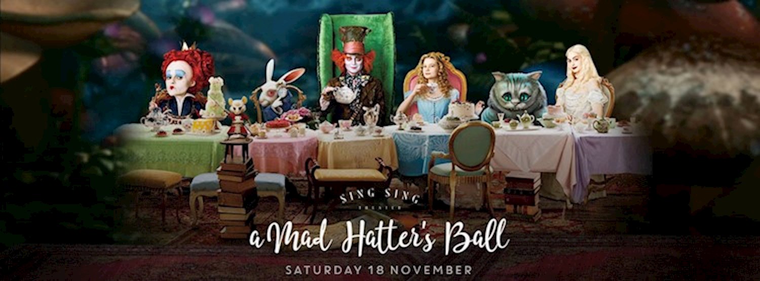 Sing Sing presents : a Mad Hatter's Ball Zipevent