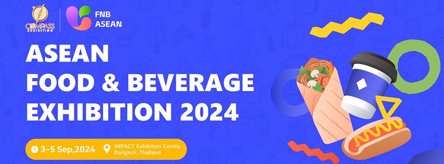 ASEAN Food & Beverage Exhibition 2024 Zipevent