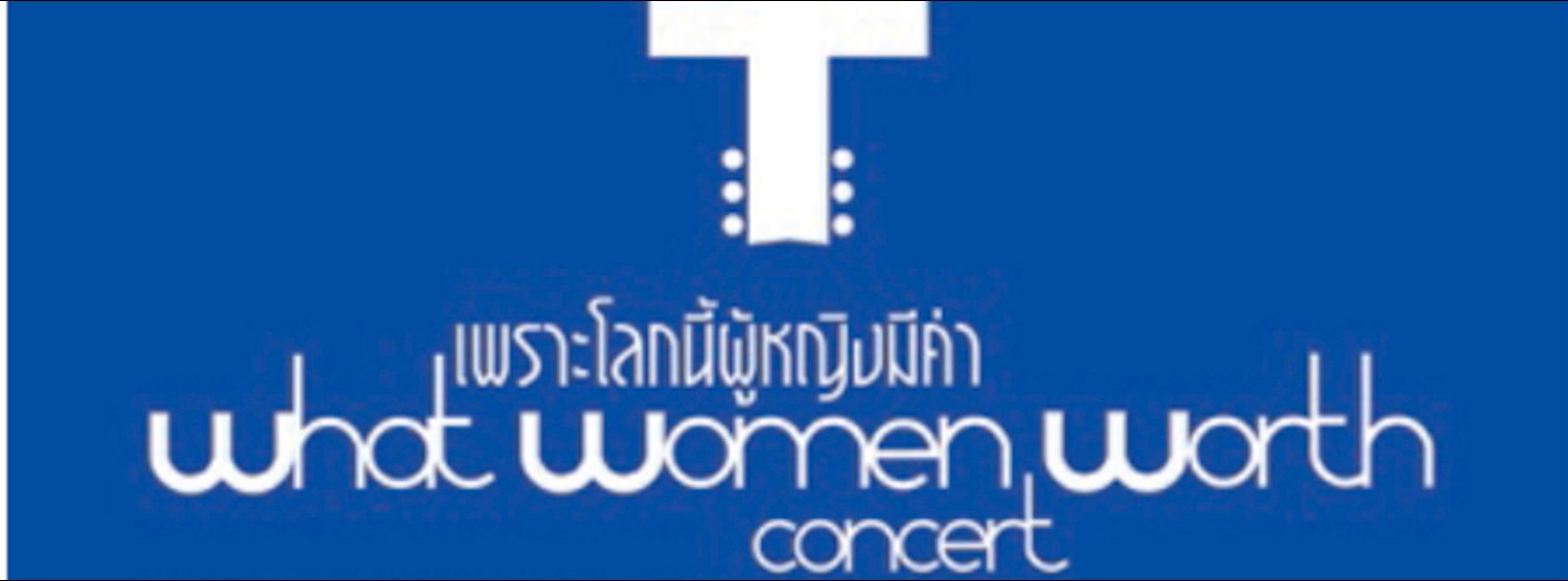 WHAT WOMEN WORTH Concert Zipevent