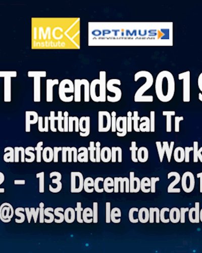 สัมมนา IT Trends 2019: Putting Digital Transformation to Work วันที่ 12 - 13 ธ.ค.นี้ ณ โรงแรมสวิสโซเทล เลอ คองคอร์ด Zipevent
