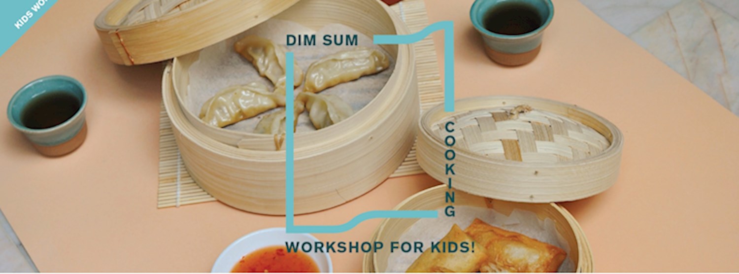 Dim Sum Cooking Workshop for Kids! Zipevent