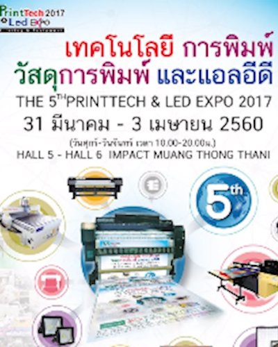 The 5th Printtech & Led Expo 2017 Zipevent
