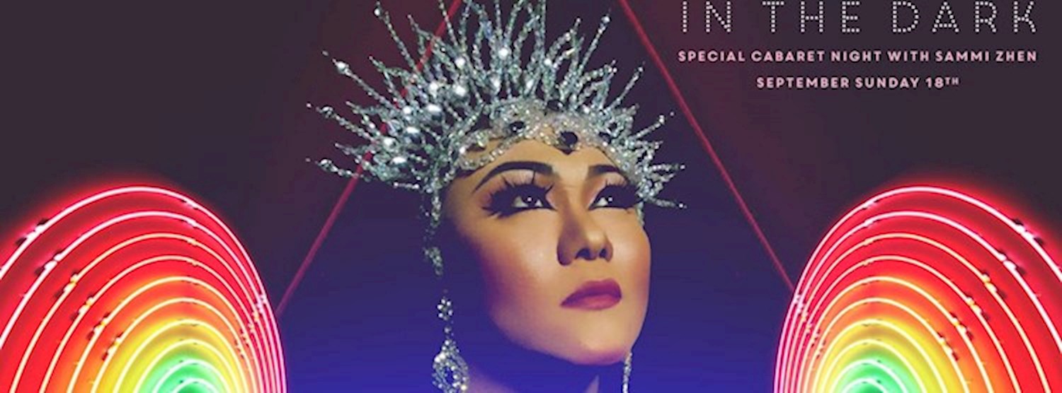 Rainbow in the dark with Sammi Zhen Zipevent