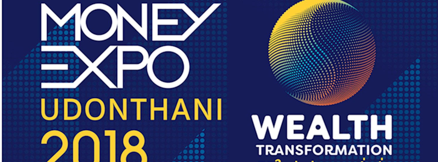 Money Expo Udonthani 2018 Zipevent