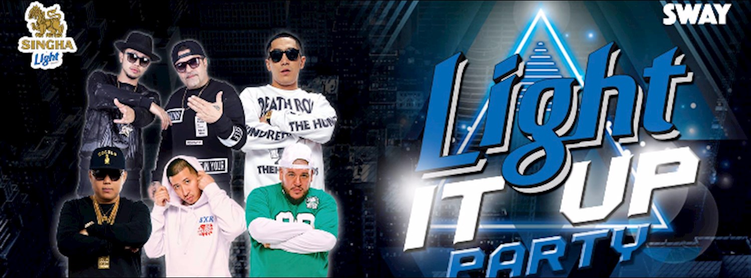 Singha light x SWAY present Light It Up Party Zipevent