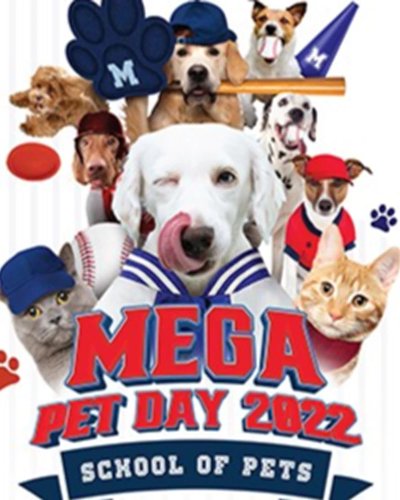 MEGA PET DAY 2022 : SCHOOL OF PETS Zipevent