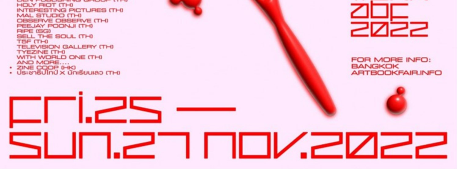 BANGKOK ART BOOK FAIR  2022 Zipevent