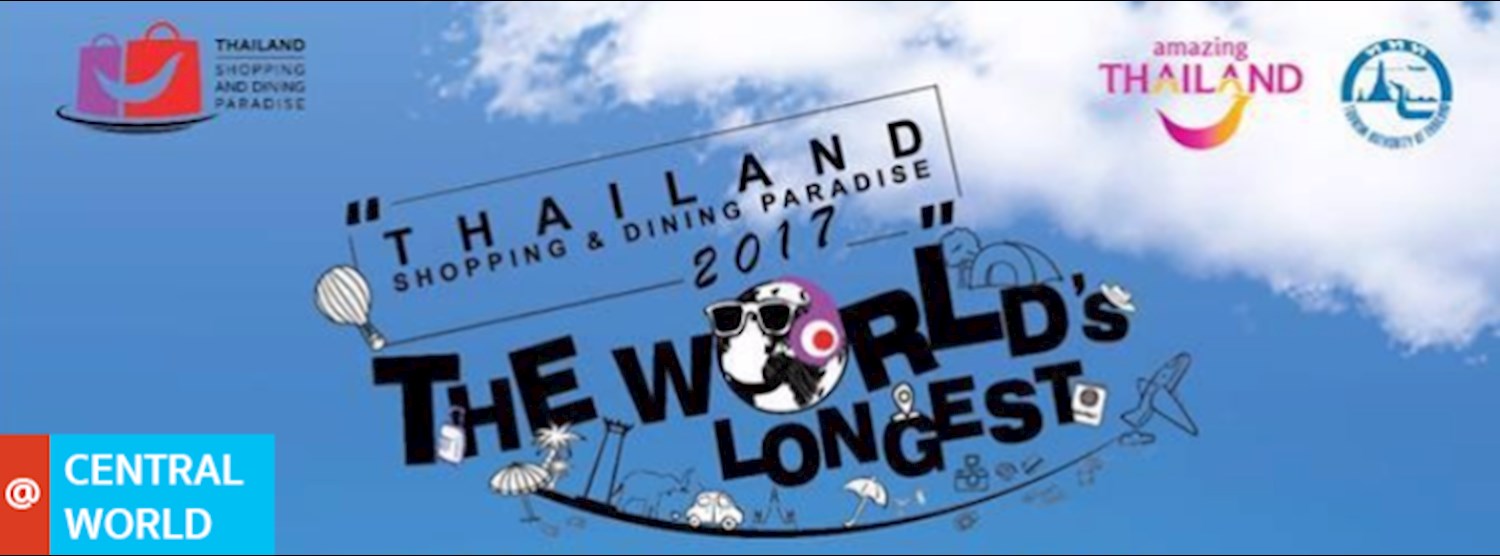 The World's Longest Shopping & Dining Route (เซ็นทรัลเวิลด์) Zipevent