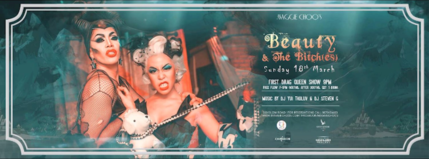Beauty & The Bitch(es) Party Sunday 19th Mar at Maggie Choo's Zipevent