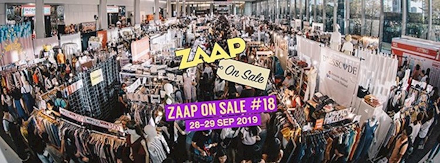 ZAAP ON SALE ครั้งที่ 18 : Ready, Sale, Go! Zipevent