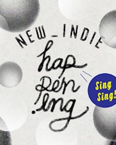 New Indie happening Sing Sing! Zipevent