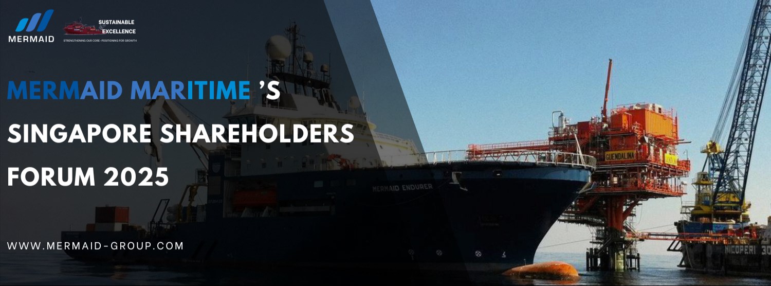 MERMAID MARITIME’S SINGAPORE SHAREHOLDERS’ FORUM 2025 Zipevent