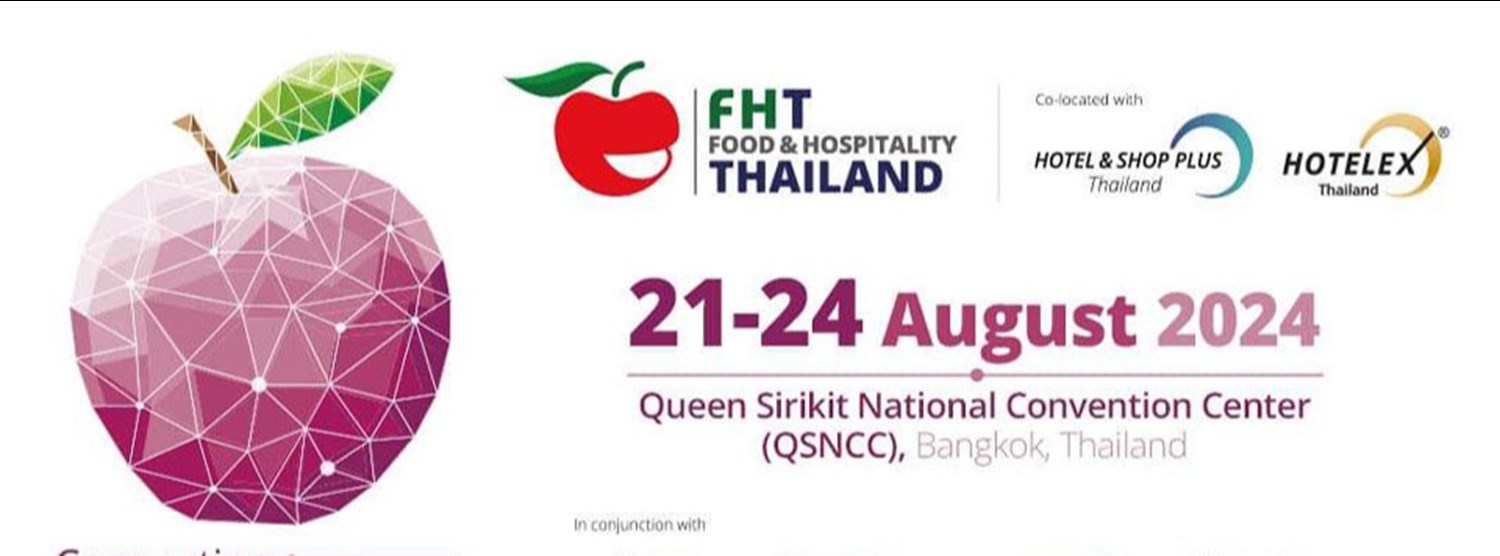 Food & Hospitality Thailand (FHT) 2024 Zipevent