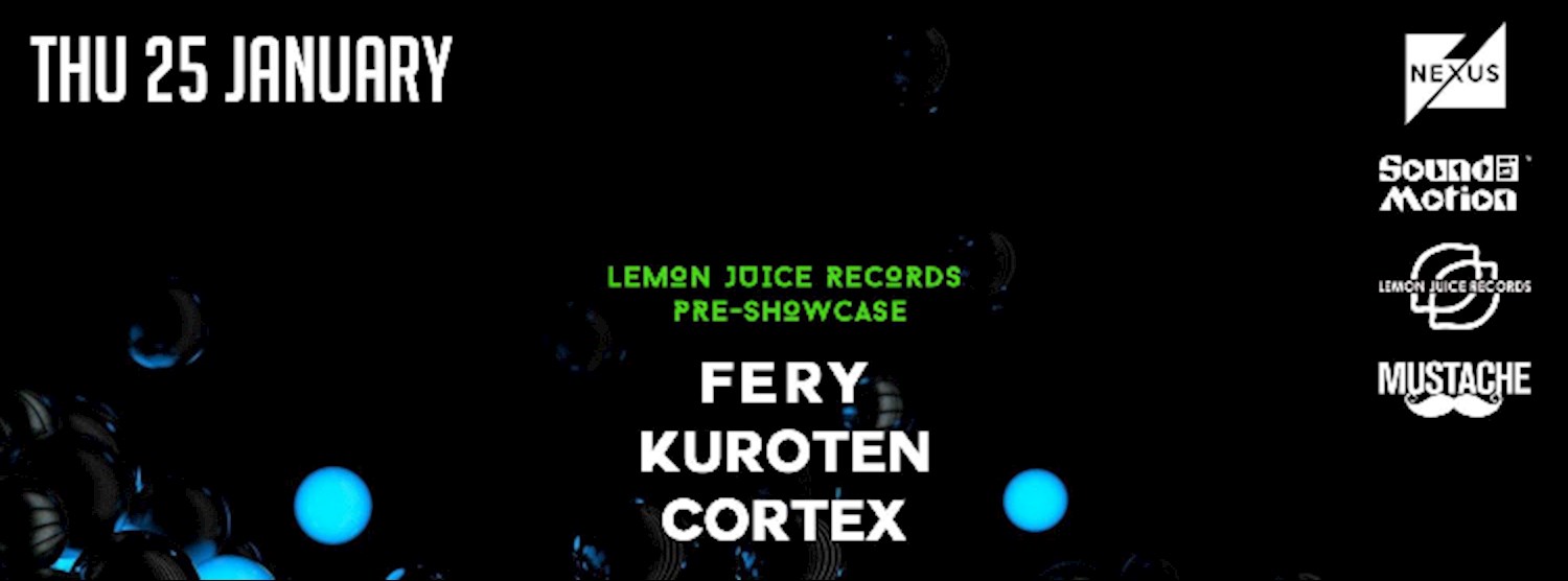 I【★】Lemon Juice Records Pre-Showcase【★】 Zipevent