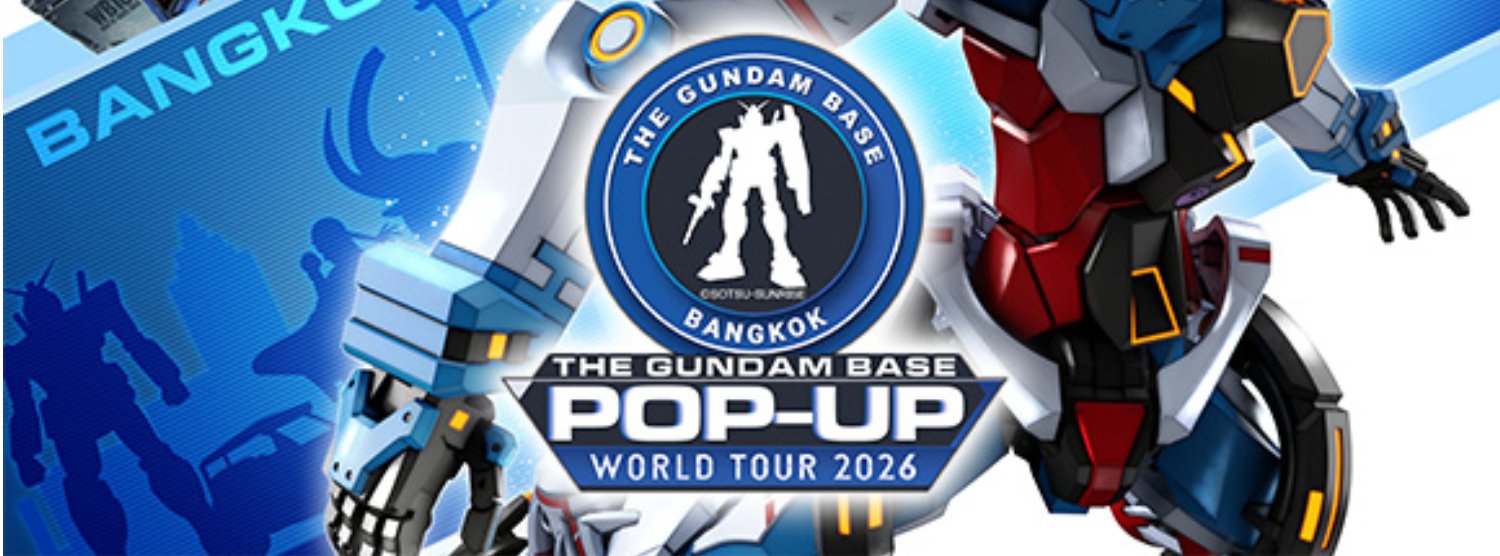 THE GUNDAM BASE POP-UP WORLD TOUR IN BANGKOK Zipevent