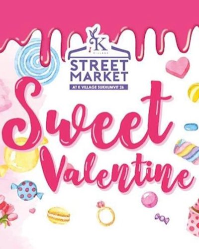 K Village Street Market : Sweet Valentine Zipevent