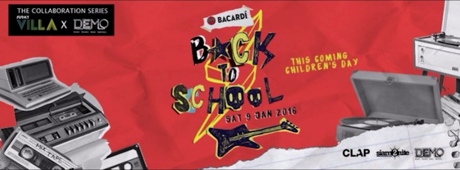 BACK TO SCHOOL | Funky Villa x Demo Zipevent