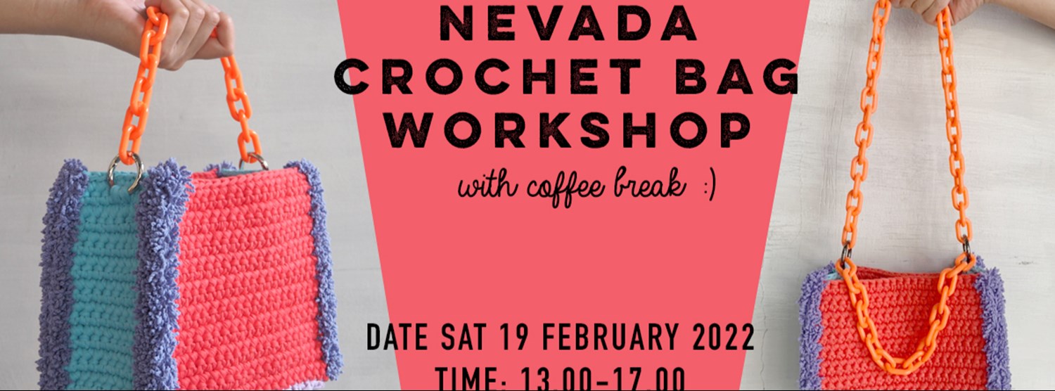 Crochet Bag Workshop : Nevada Zipevent