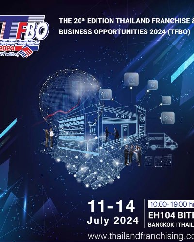 The 20th edition Thailand Franchise & Business Opportunity (TFBO 2024) Zipevent