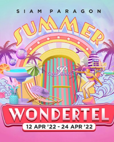 Siam Paragon Summer Wondertel Zipevent