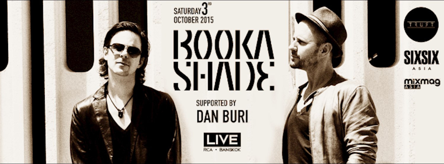 BOOKA SHADE @ LIVE RCA BANGKOK Zipevent