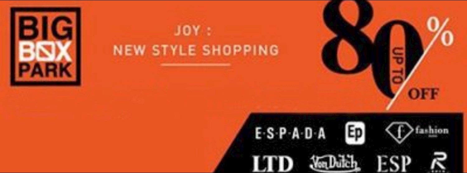 BIG BOX PARK OUTLET POP UP STORE Zipevent