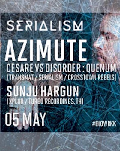 GLOW • 10 Years of Serialism • w/ Azimute Zipevent