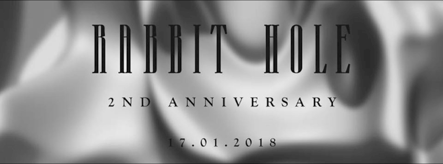 Rabbit hole 2nd anniversary Zipevent