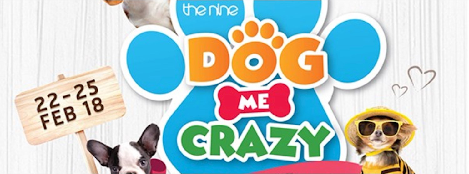 Dog Me Crazy Zipevent