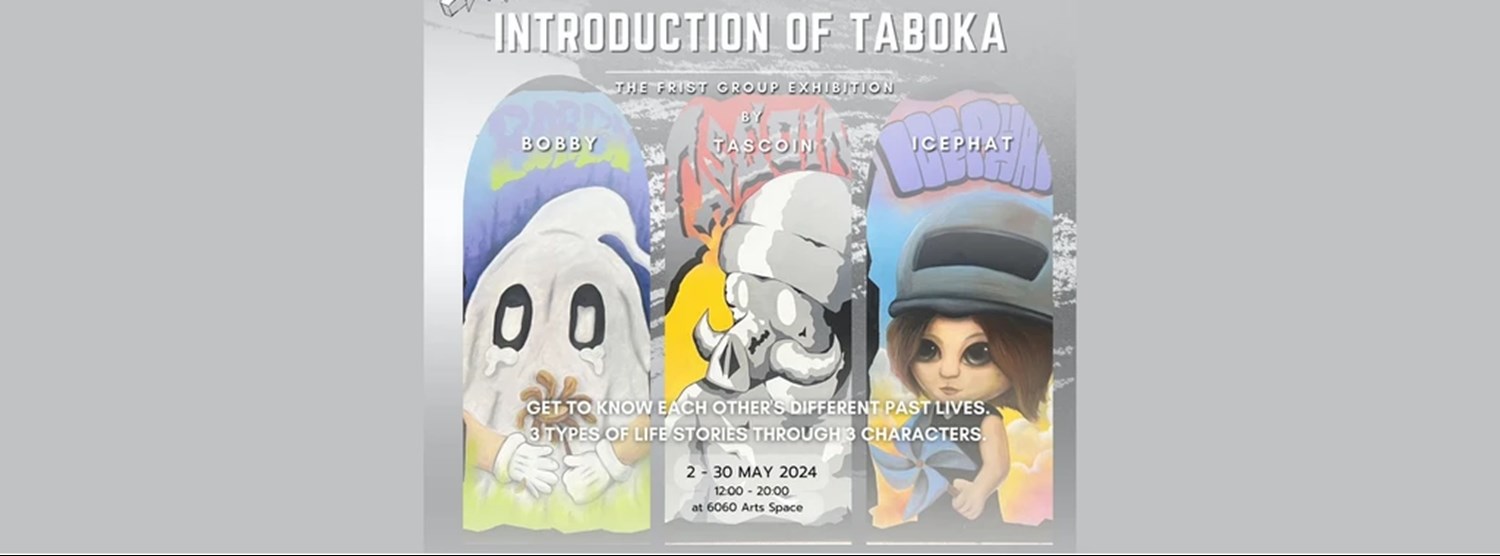 INTRODUCTION OF TABOKA Zipevent