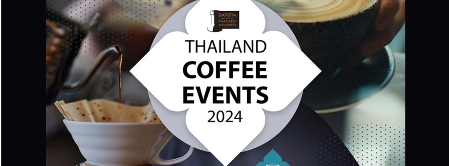 Thailand Coffee Events 2024 Zipevent