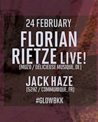 GLOW w/ Florian Rietze Live! Zipevent