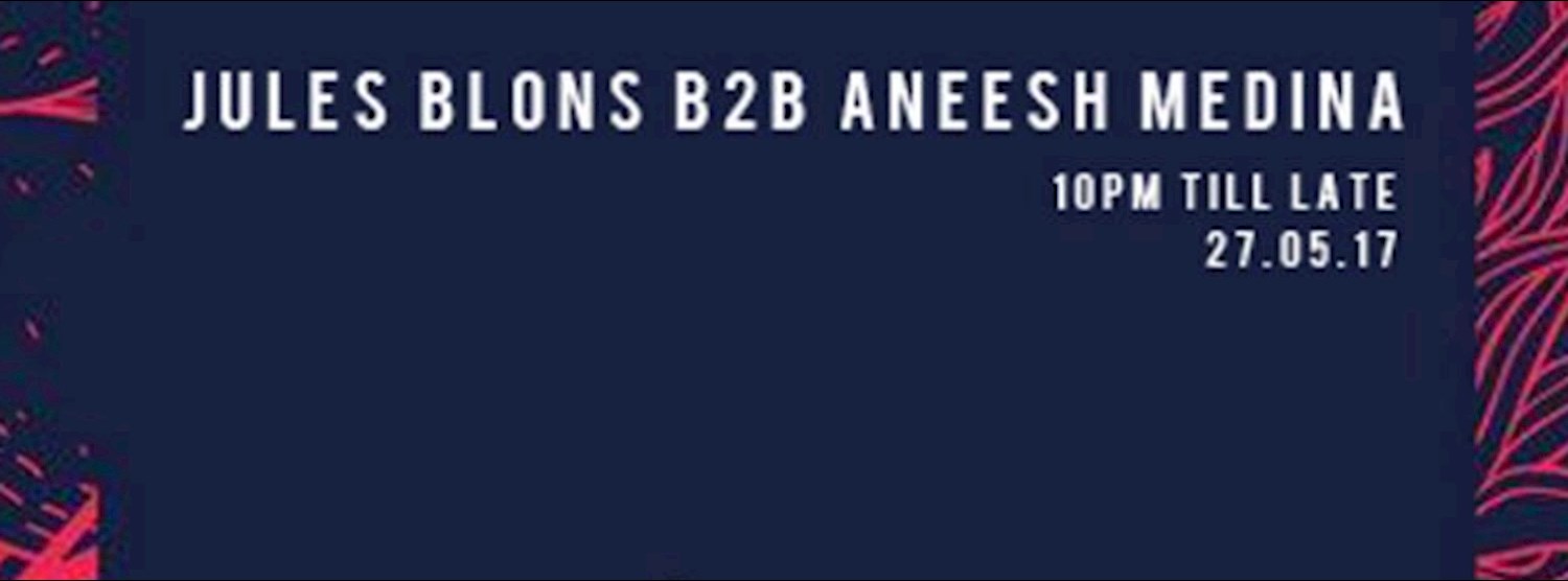 Electronic Sequence ft Aneesh b2b Jules | 27.05 Zipevent