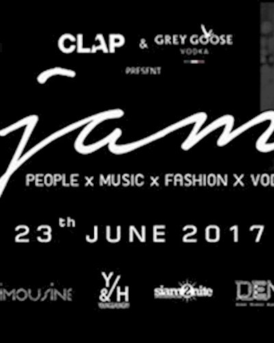 CLAP & Grey goose present JAM (23 June 2017) Zipevent