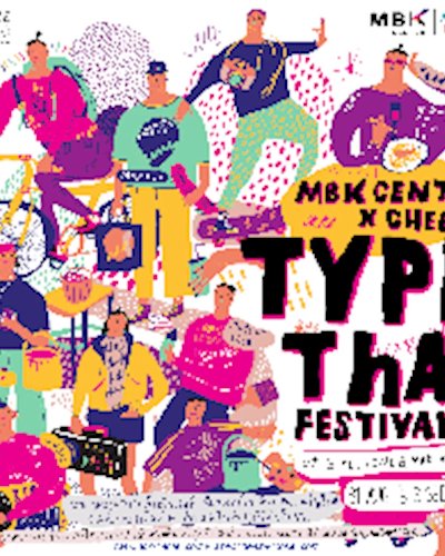TYPE THAI FESTIVAL #2 Zipevent