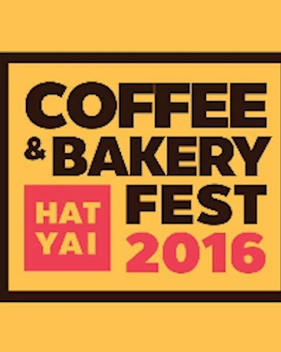 Coffee & Bakery Fest Hat Yai 2016 Zipevent