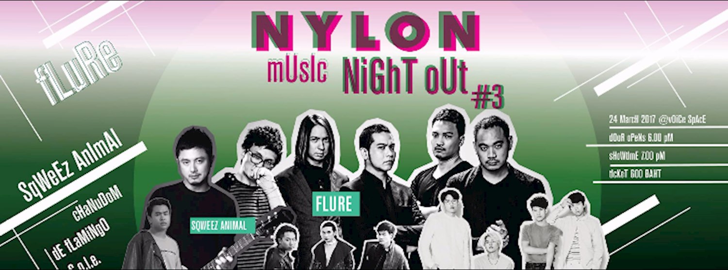 Chang presents NYLON MUSIC NIGHT OUT Zipevent