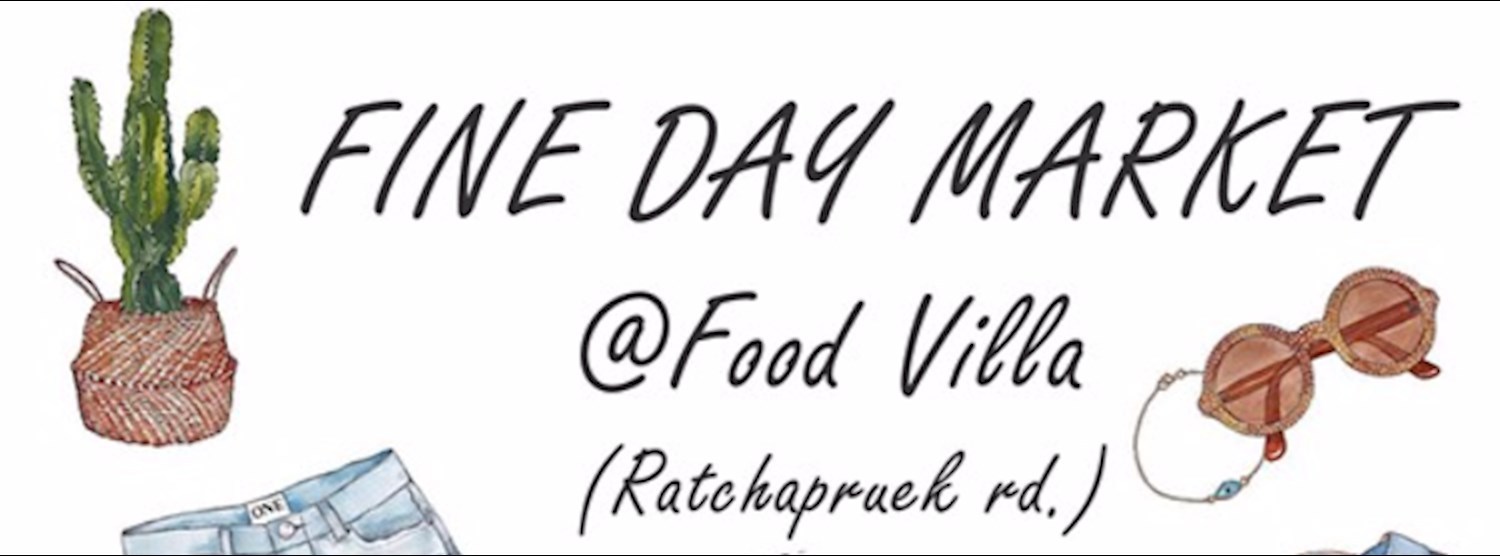 FINE DAY MARKET @FOOD VILLA Zipevent
