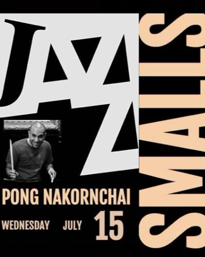 The Pong Nakornchai Quartet at Smalls Zipevent