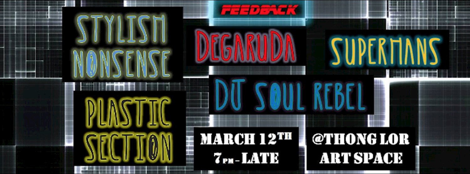 Feedback @ Thonglor Art Space Zipevent