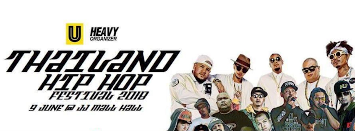 Thailand Hip Hop Festival The legend Zipevent