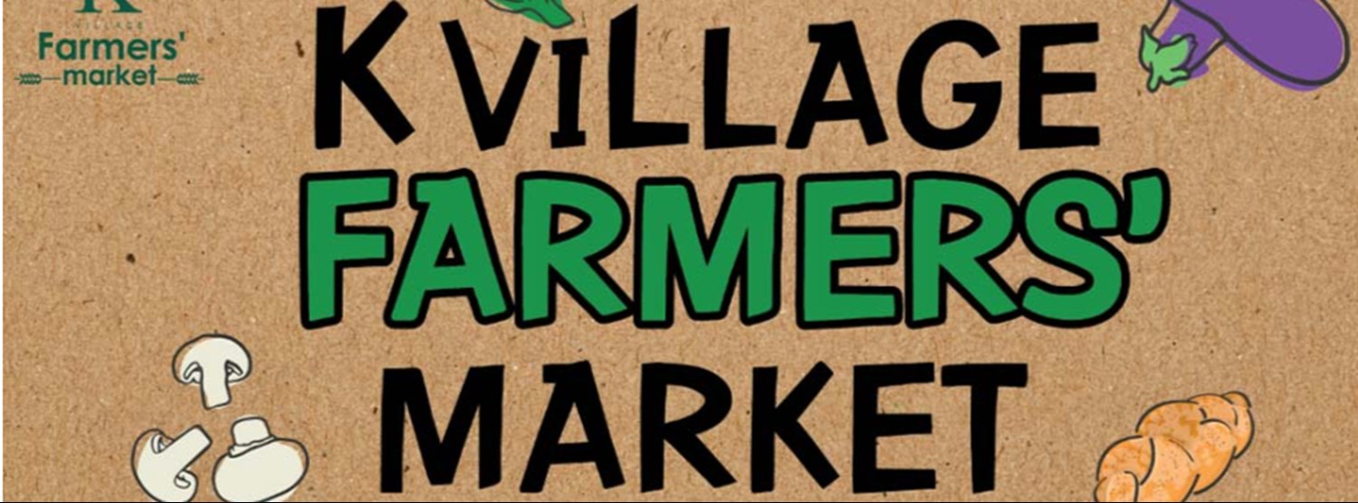 K Village Farmers’ Market Zipevent
