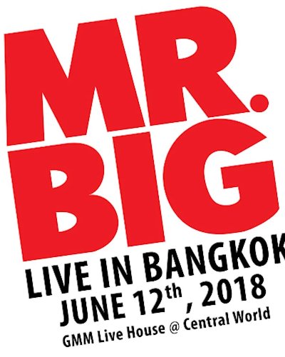 MR BIG - Live in Bangkok - 12 June 2018 Zipevent
